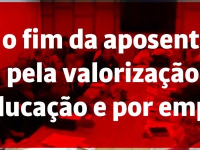 Mobilização contra Reforma da Previdência seguirá nos meses de julho e agosto, definem centrais. Dia 12/7 tem ato em Brasília e mobilização nas bases